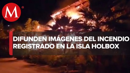 Usuarios de redes muestran cómo se ve incendio en hoteles de Holbox; "no hay bomberos"