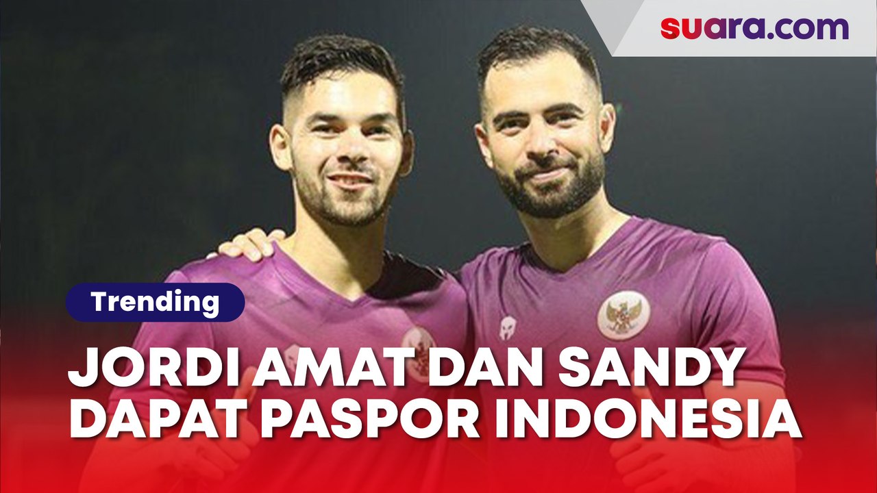 Jordi Amat dan Sandy Walsh Resmi Dapat Paspor Indonesia, Siap Panaskan Piala AFF 2022?