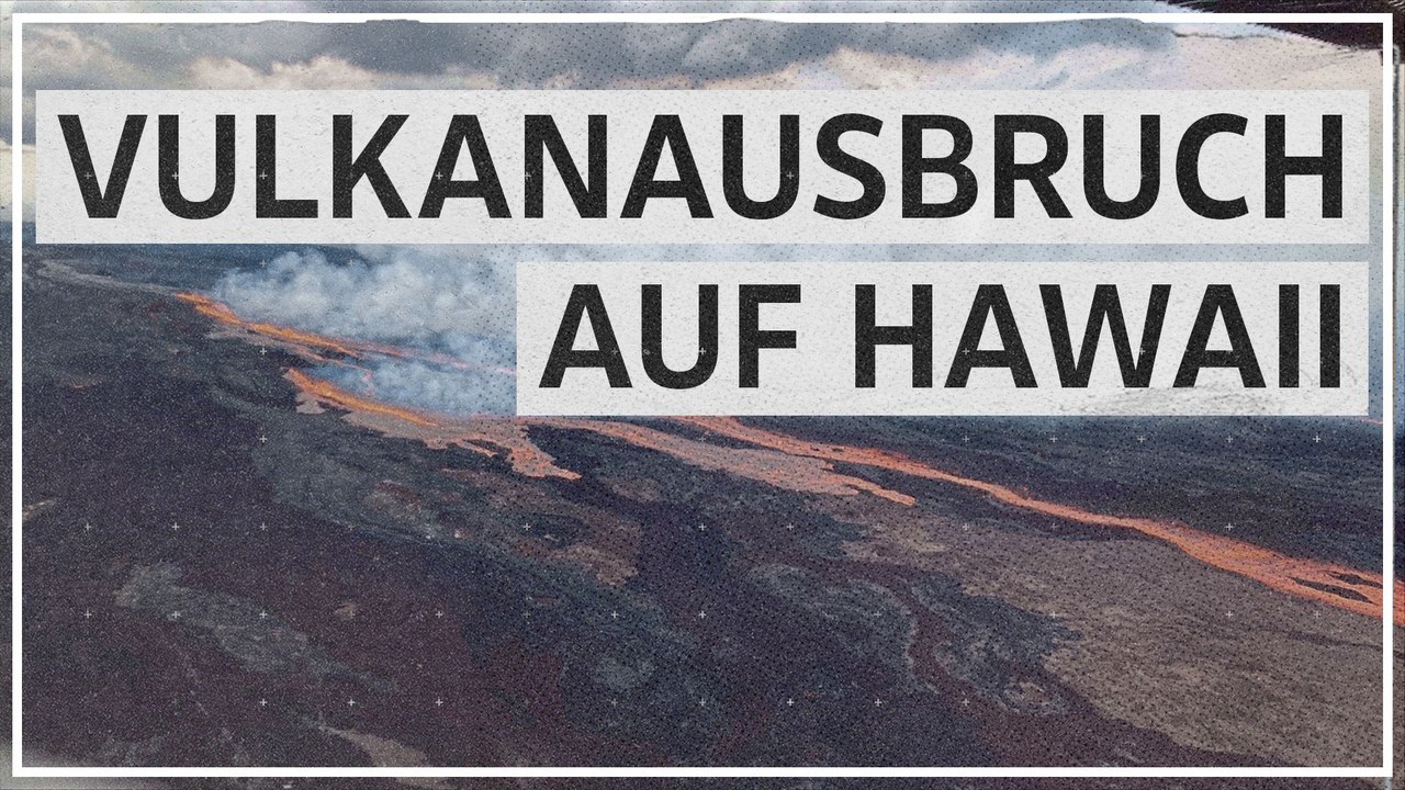 Mauna Loa: Bilder vom Vulkanausbruch auf Hawaii