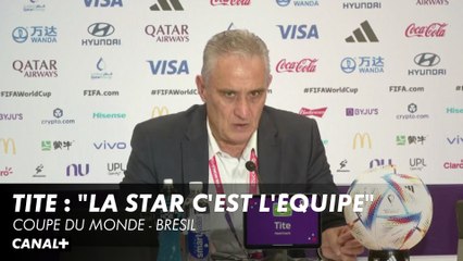 Tite : "La star , c'est l'équipe" - Coupe du Monde Brésil / Russie