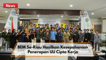 BEM Se-Riau Hasilkan Kesepahaman Penerapan UUCK Selesaikan Kegiatan Usaha Dalam Kawasan Hutan