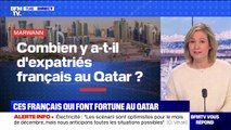 Combien y a-t-il d'expatriés français au Qatar? BFMTV répond à vos questions