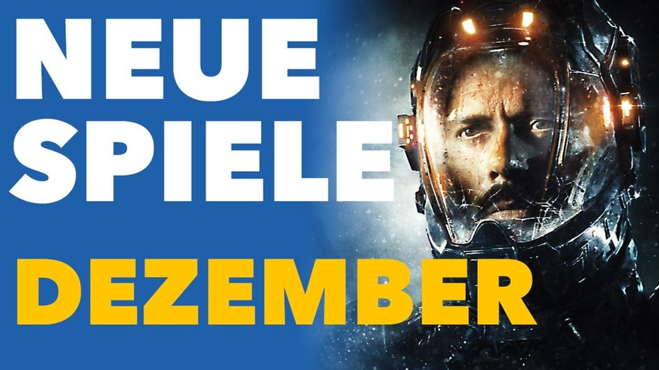 Neue Spiele im Dezember - Vorschau-Video für PC und Konsolen