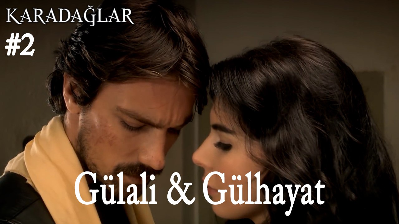 Baştan Sona Gülali & Gülhayat #2
