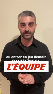 Pourquoi il faut suivre le match contre la Tunisie - Foot - CM 2022 - Bleus