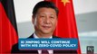 Why Xi Jinping Will Continue With Zero-Covid Policy Despite Protests
