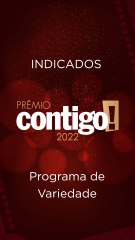 PRÊMIO  CONTIGO: CATEGORIA PROGRAMA DE VARIEDADES #shorts