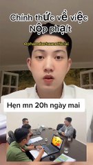 Bị phạt 7,5 triệu, Nờ Ô Nô cảm ơn cộng đồng giúp mình sớm tỉnh ngộ