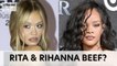 Rita Ora Sets the Record Straights On Rumors She Had Beef With Rihanna | Billboard News