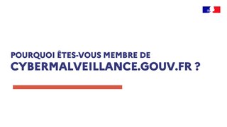 La vision des membres de Cybermalveillance.gouv.fr : pourquoi ont-ils rejoint le dispositif ?