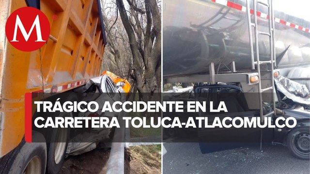 Camión de carga provoca choque múltiple en Ixtlahuaca; hay tres muertos y seis heridos