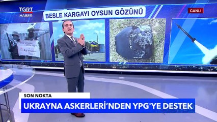 Ukrayna Askerlerinden Vefasızlık: PKK’ya Skandal Destek - Tuna Öztunç İle Son Nokta