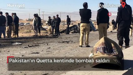 Pakistan'ın Quetta kentinde bombalı saldırı