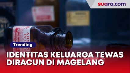 Identitas Keluarga Tewas Diracun di Magelang: Ayah Pensiunan Kemenkeu, Anak Sempat Kerja di Bank