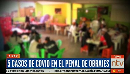 Detectan cinco casos de COVID-19 en el penal de Obrajes