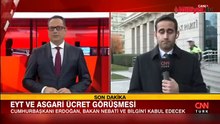 Beştepe'de EYT ve asgari ücret görüşmesi