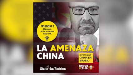 La Amenaza China Cap-5/INTERÉS DE CHINA EN BRASIL