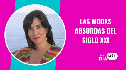 Charlamos con la periodista Alejandra Alloza de las modas absurdas del siglo XXI