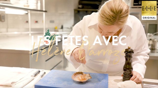 Les Fêtes avec Hélène Darroze
