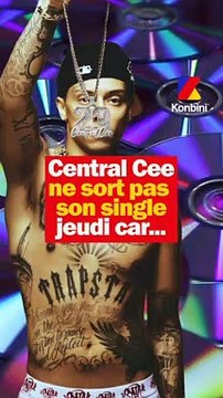 Central Cee ne sortira pas son single parce que sa copine n'aime pas les paroles