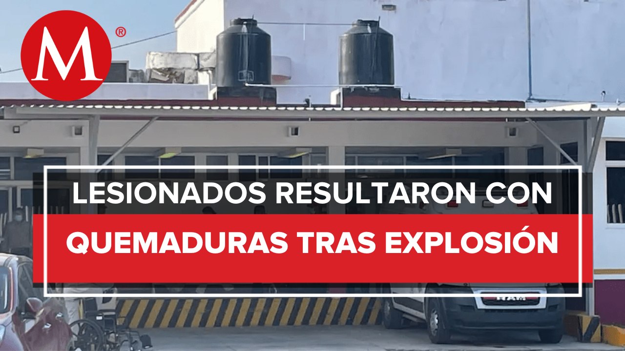 Dan de alta a 17 de 19 lesionados tras explosión por fuga de etano en Veracruz