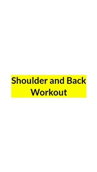 Shoulder and back workout