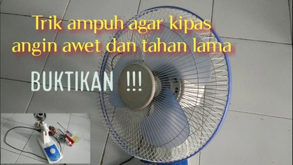 Cara service kipas angin yang tidak berputar