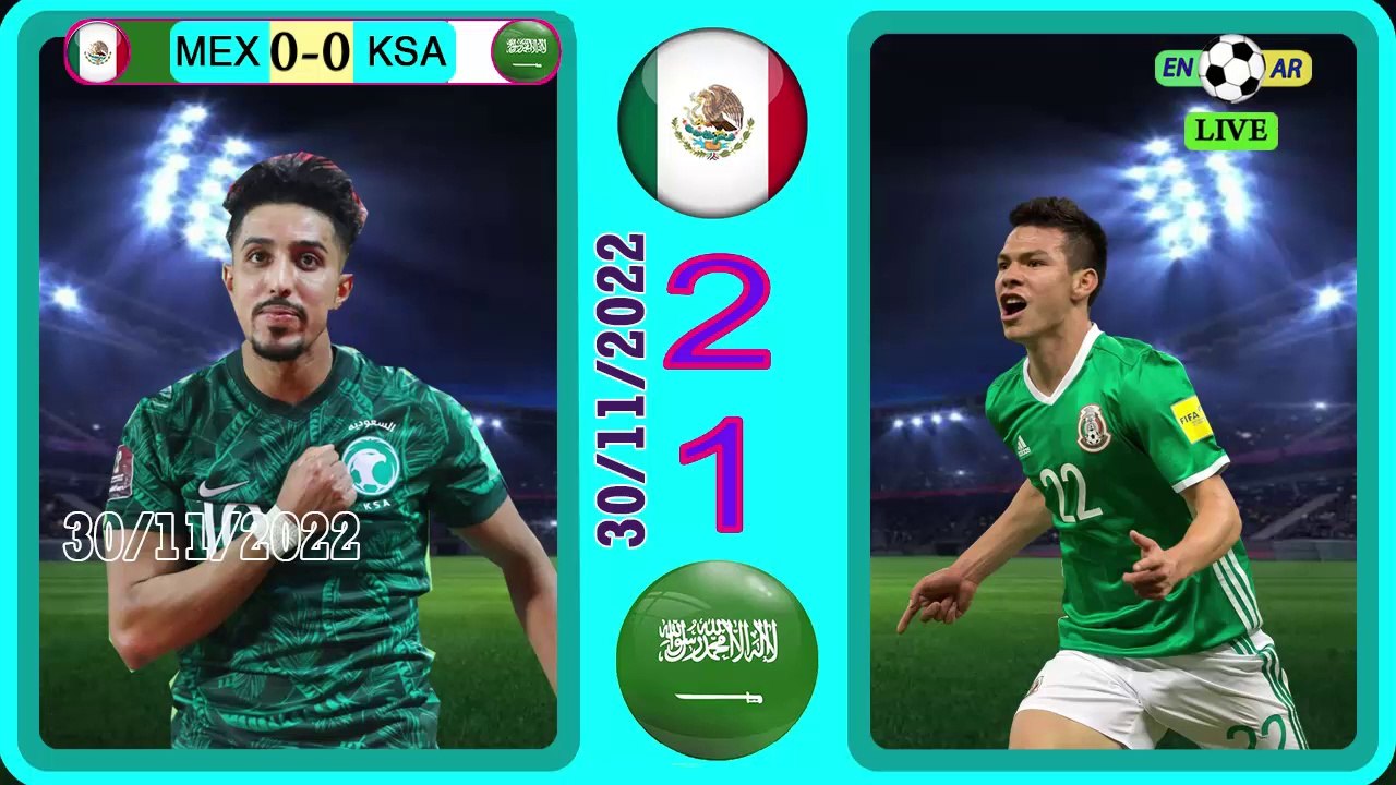 Mexico 2-1 Saudi Arabia -- السعودية1-2المكسيك  - world cup 2022 كأس العالم