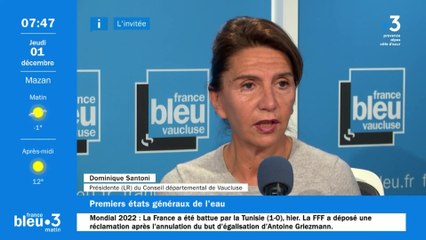 Les états généraux de l'eau en Vaucluse, avec Dominique Santoni
