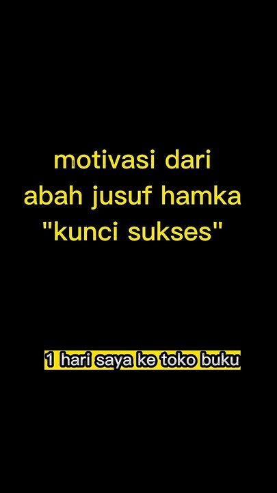 motivasi sukses dari jusuf hamka