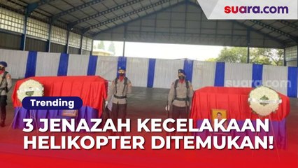 Akhirnya Ditemukan, Ini Identitas 3 Jenazah Korban Kecelakaan Helikopter Polri