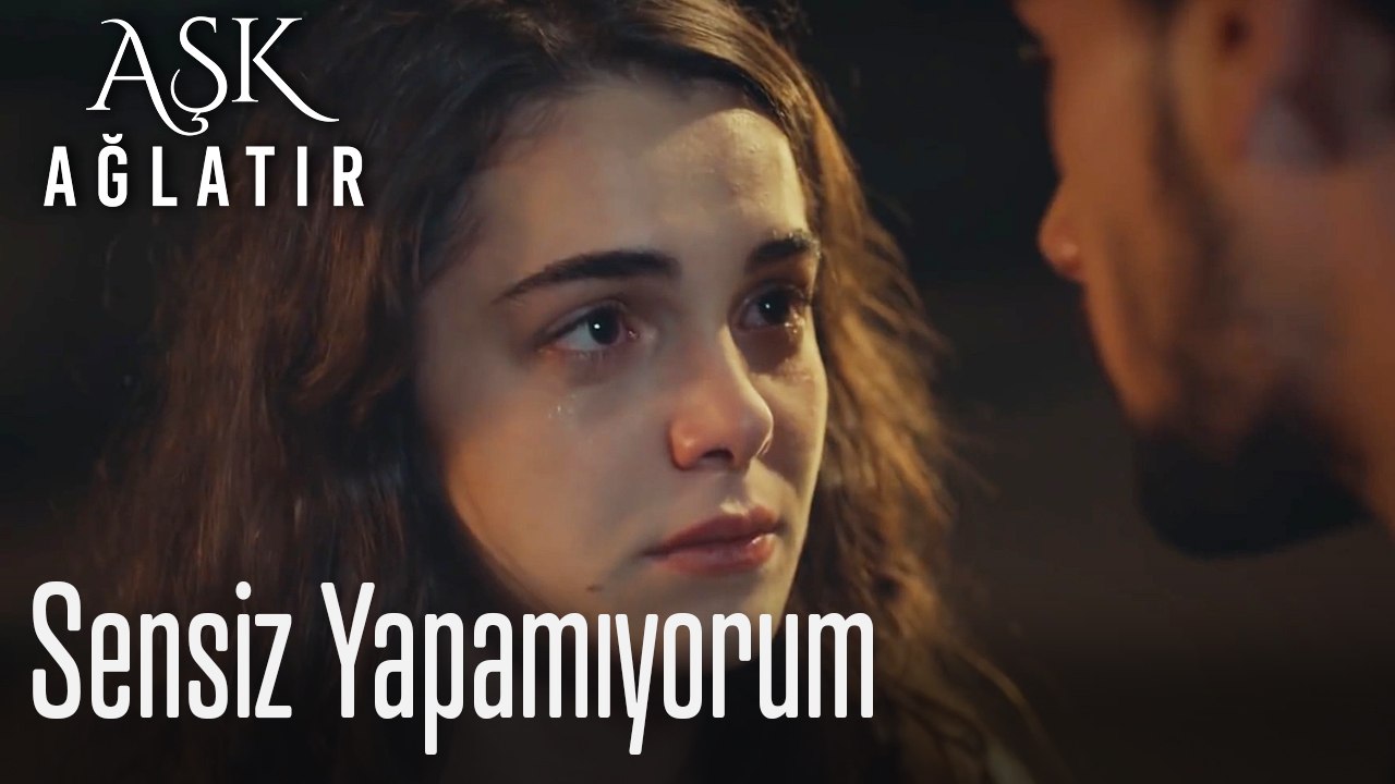 Sensiz yapamıyorum