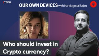 Who Should Invest In Crypto Currency? | Medha B Dey Roy, APAC Advisor- KuCoin | Our Own Devices