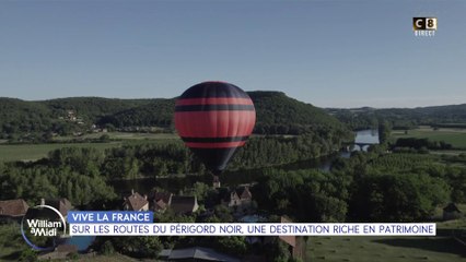 Vive la France : Sur les routes du Périgord noir, une destination riche en patrimoine