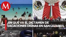 Diputados alistan discusión del dictamen de “vacaciones dignas” la próxima semana