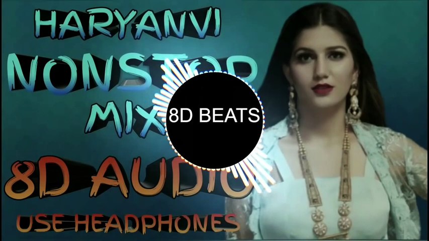 8D AUDIO - Haryanvi NONSTOP Mix - USE HEADPHONES _ 2022 12 01