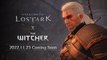 Lost Ark x The Witcher Tráiler