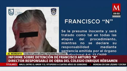 FGJ de CdMx informa sobre traslado de director de obra de Colegio Rébsamen