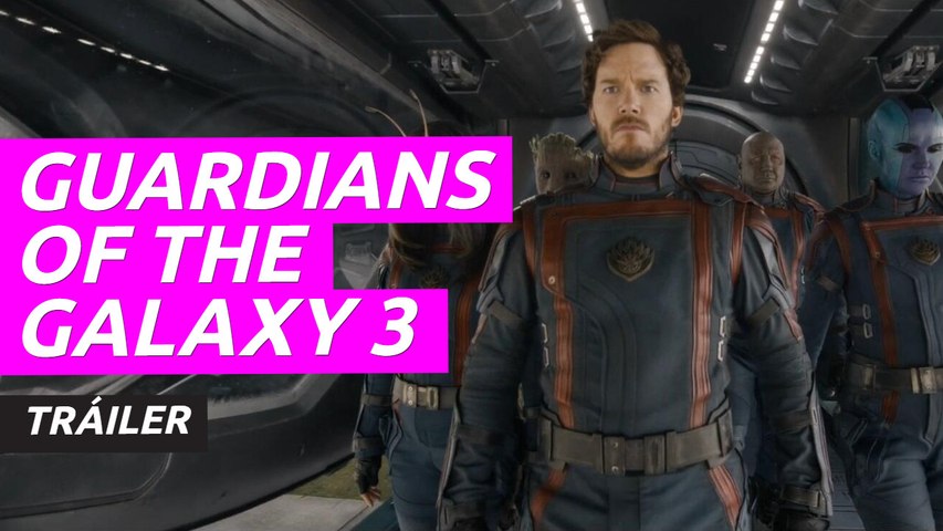 Guardians of the Galaxy Volume 3 - Tráiler
