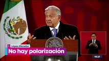 López Obrador rechaza que haya polarización en México