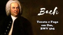 Johann Sebastian Bach - Toccata e Fuga in D minor, BWV 565