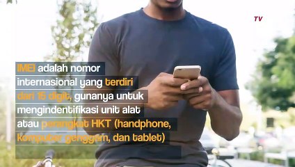 Begini Cara Mengecek IMEI di Ponsel, Mudah Banget!