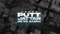 Putt Jattan De Ne Gabru (Official Audio) | Jodha | Vibee | Latest Punjabi Songs 2022