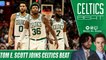 Time to Hop on the Celtics Bandwagon w/ Tom Everett Scott  | Celtics Beat