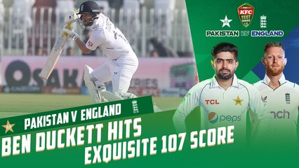 Ben Duckett Hits Exquisite 107 Against New Pakistan | Pakistan vs England | 1st Test Day 1 | PCB | MY2T