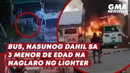 Bus, nasunog dahil sa 3 menor de edad na naglaro ng lighter | GMA News Feed