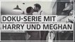 Netflix veröffentlicht Trailer zu Dokumentation "Harry & Meghan"