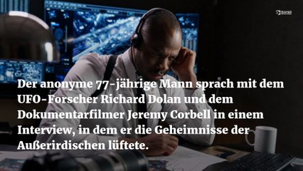 Ehemaliger CIA-Agent macht Alien-Geständnis am Sterbebett