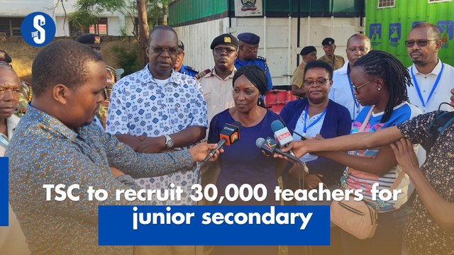 TSC to recruit 30,000 teachers for junior secondary