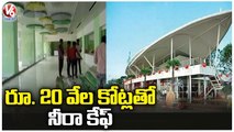Telangana's First Neera Cafe To Be Inaugurated With Rs.20000 Crores At Necklace Road _ Hyderabad _V6